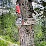 Die Wanderung zur Col de Varda Hütte ist gut ausgeschildert