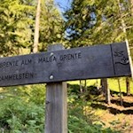 Die Wanderung zur Grente Alm ist gut ausgeschildert